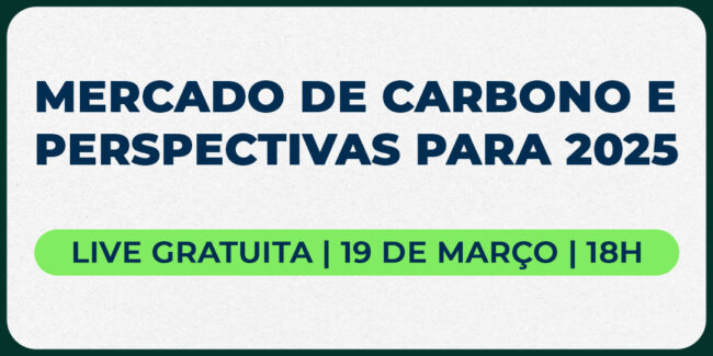 Live Mercado de carbono e perspectivas para 2025