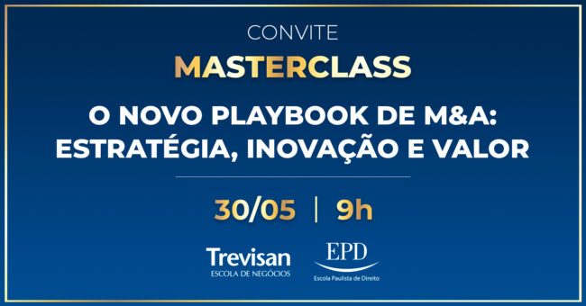 Masterclass gratuita | O Novo Playbook de M&A: Estratégia, Inovação e Valor