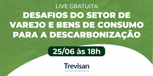 Desafios do Setor de Varejo e Bens de Consumo para a Descarbonização